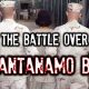 The Battle Over Guantanamo Bay BIG-Guantanamo-b6ea94d7ab504de0cc1b5b796a64f2bdcab796ad