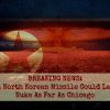 BREAKING NEWS: Newest North Korean Missile Could Launch a Nuke As Far As Chicago s3-us-west-2.amazonaws.co-71ad57ea4520d2ae2e21eeb4b7a44bfa51772eb9