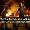 That Time The Police Went On Strike And a City Descended Into Chaos that-time-the-police-went-5658cd531a0d6a046d50f8b54da9c4ccd3e8fcc4