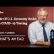 The Fate Of The U.S. Economy Relies On An Urgent Ramp-up Of COVID-19 Testing: Steve Forbes | Forbes picture.jpg